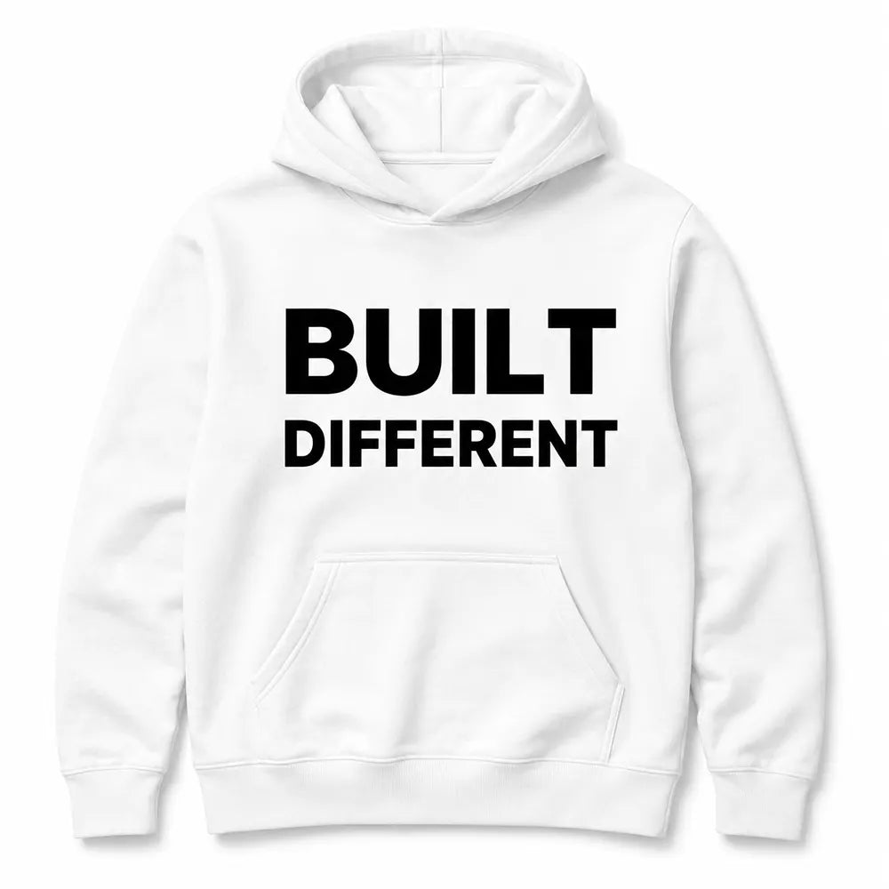 Built Different Bold Statement T-Shirt / Sweatshirt / Hoodie