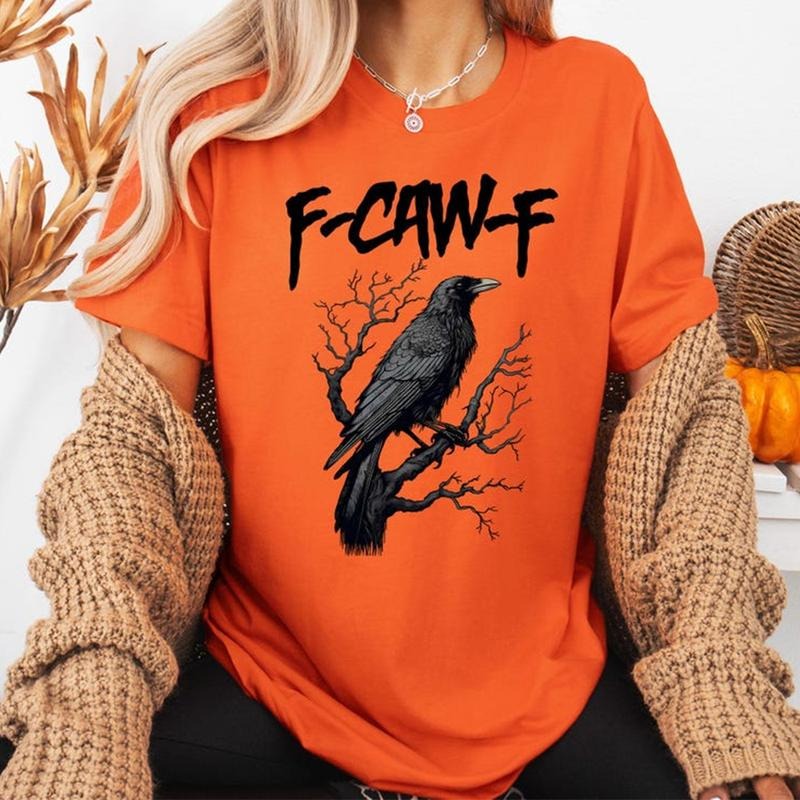 F-Caw-F Crow Funny Raven Lover T-Shirt / Sweatshirt / Hoodie