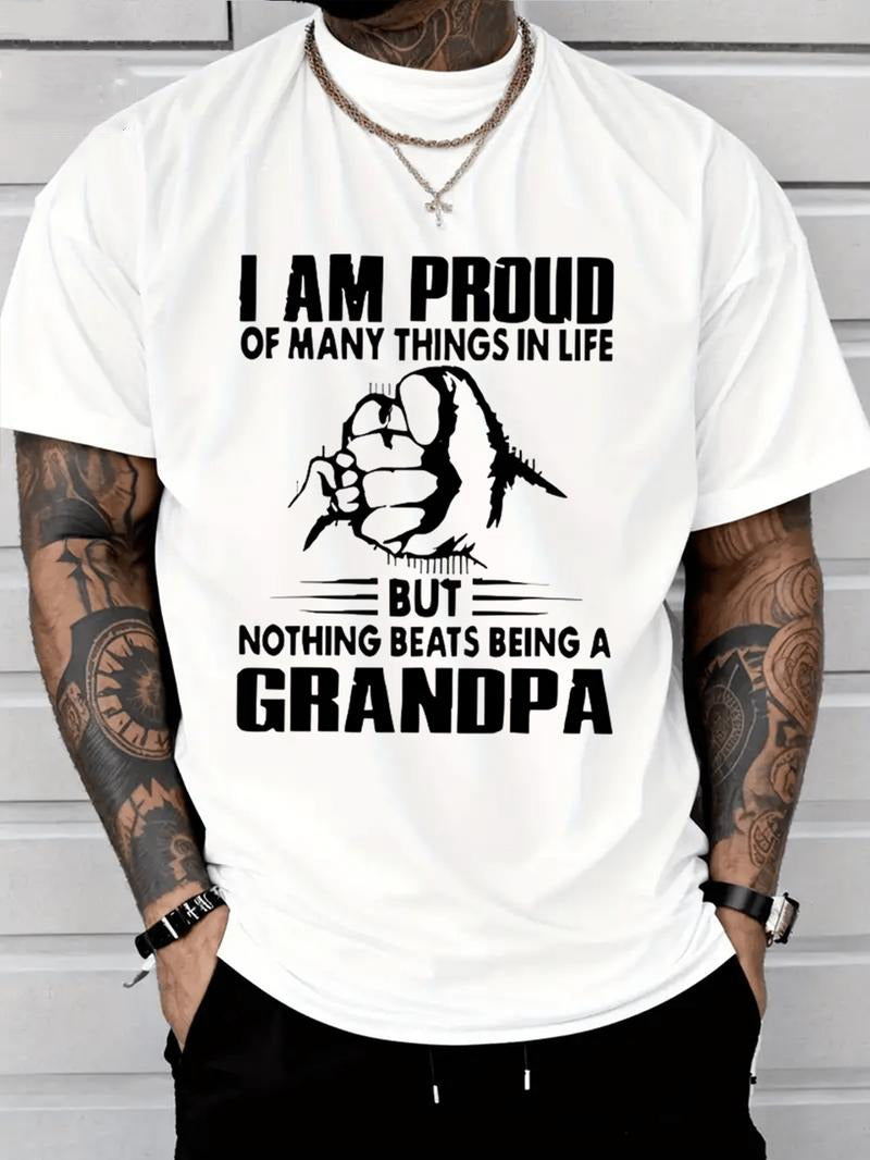 Proud Of Many Things In Life Nothing Being A Grandpa T-Shirt / Sweatshirt / Hoodie