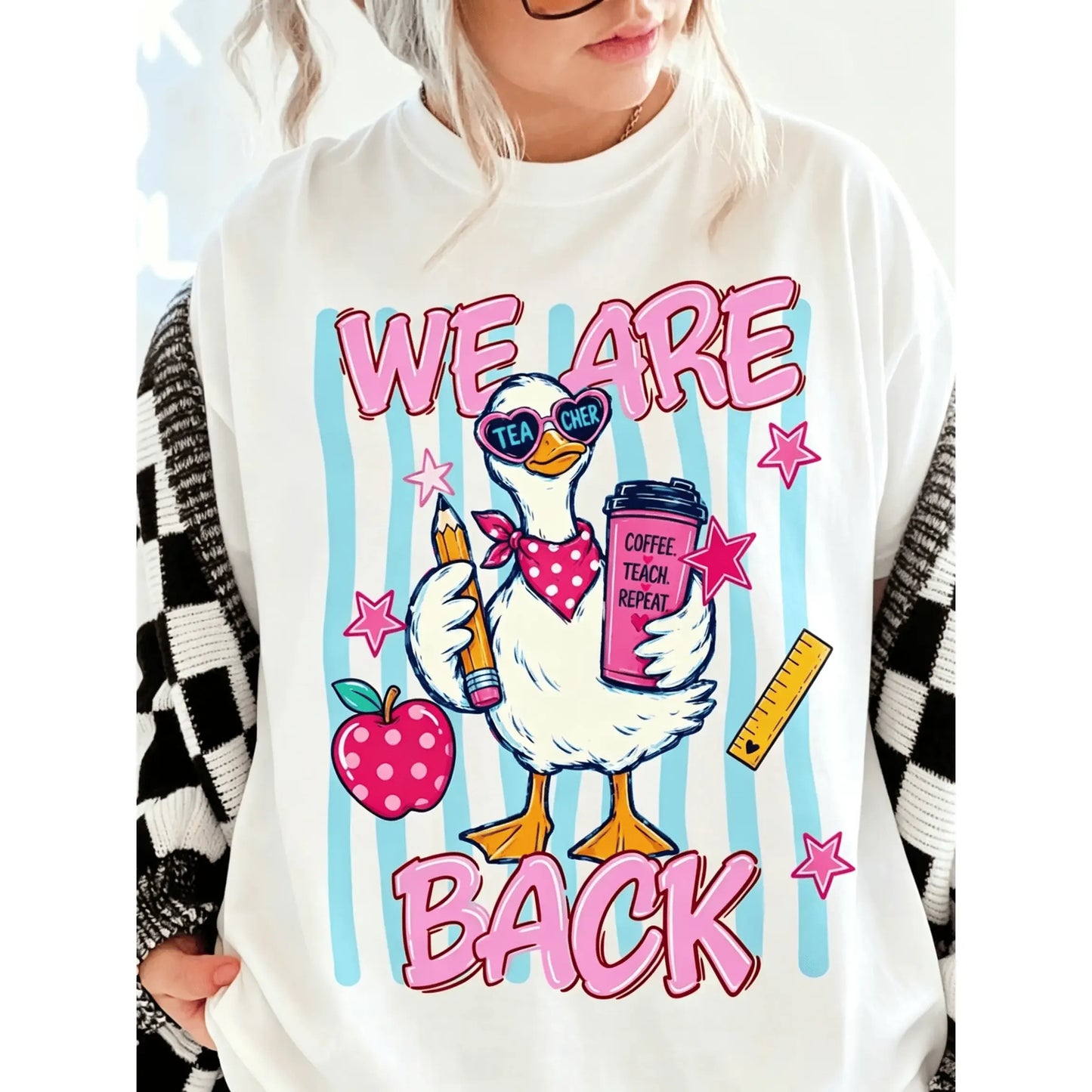 We Are Back Teacher T-Shirt / Sweatshirt / Hoodie