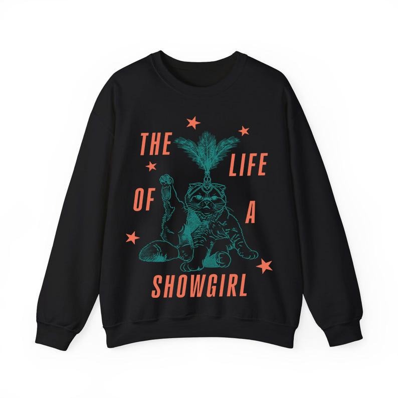 The Life Of A Show Cat T-Shirt / Sweatshirt / Hoodie