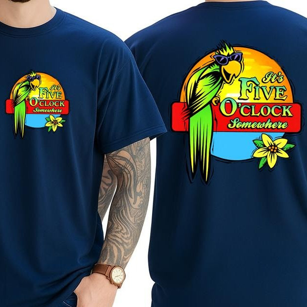 It's 5 O'clock Somewhere T-Shirt / Sweatshirt / Hoodie
