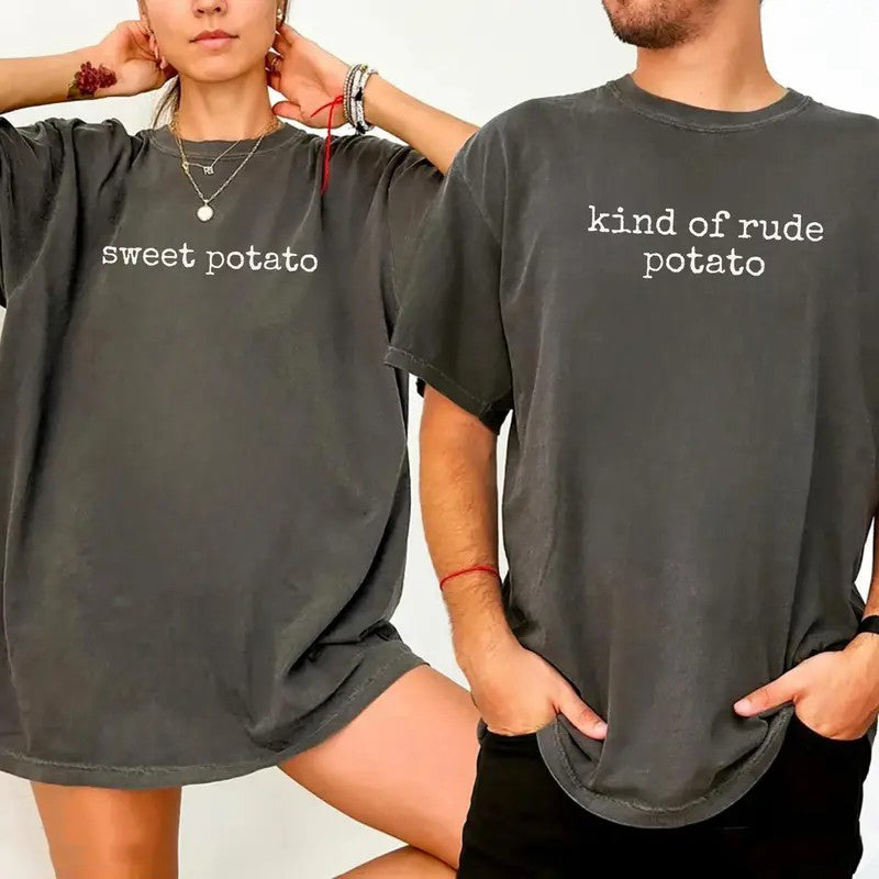 Matching Thanksgiving Funny Sweet Potato Kind of Rude Potato T-Shirt / Sweatshirt / Hoodie