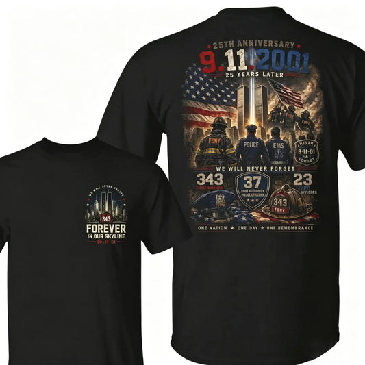 9/11 25th Anniversary Memorial Firefighter Tribute  FDNY Police EMS Patriotic T-Shirt / Sweatshirt / Hoodie