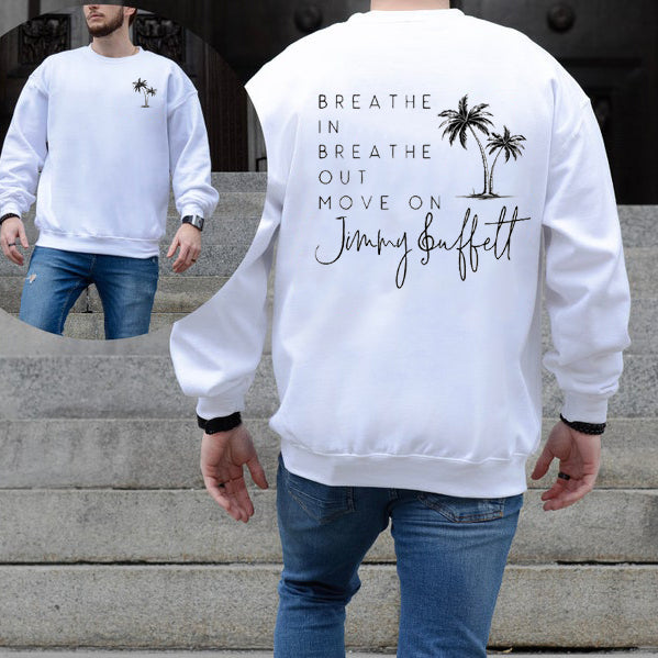 Breathe In Breathe Out Move T-Shirt / Sweatshirt / Hoodie