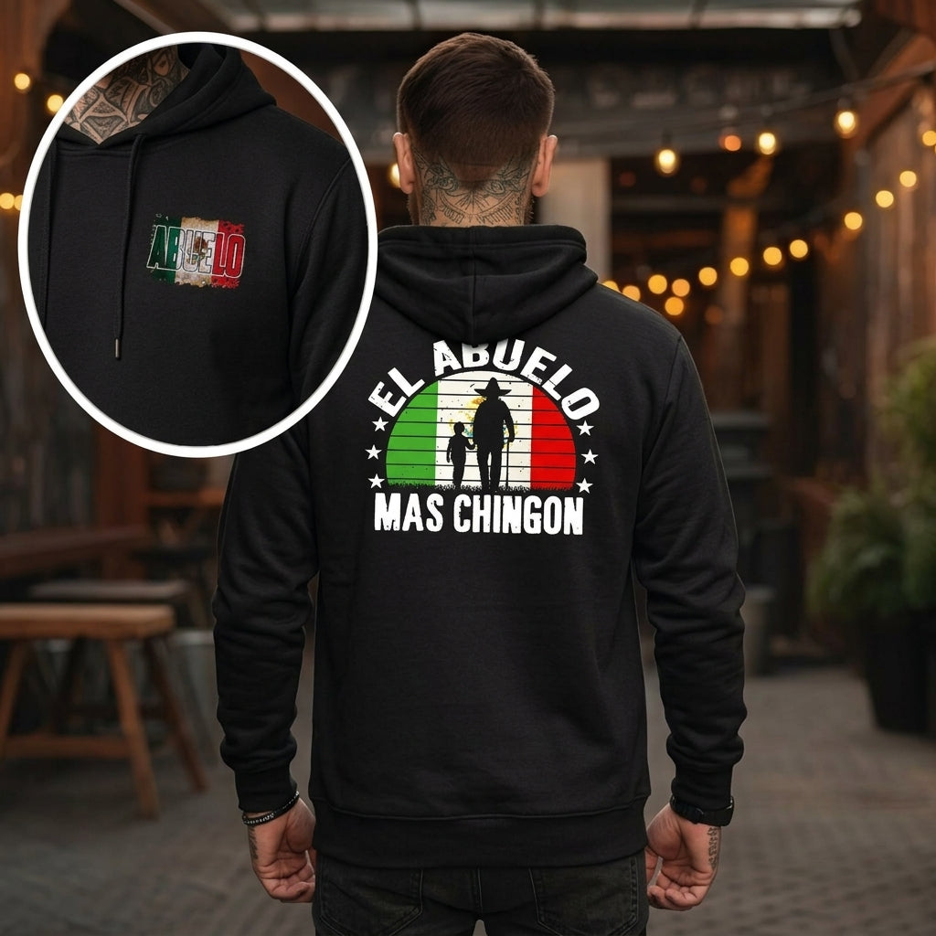 Gift For Latino Dad El Abuelo Mas Chingon Mexican Gift for Him T-Shirt / Sweatshirt / Hoodie