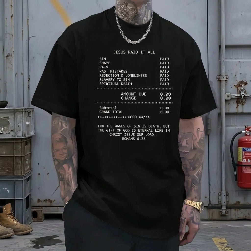 Jesus Paid It All Christian Receipt Graphic T-Shirt / Sweatshirt / Hoodie