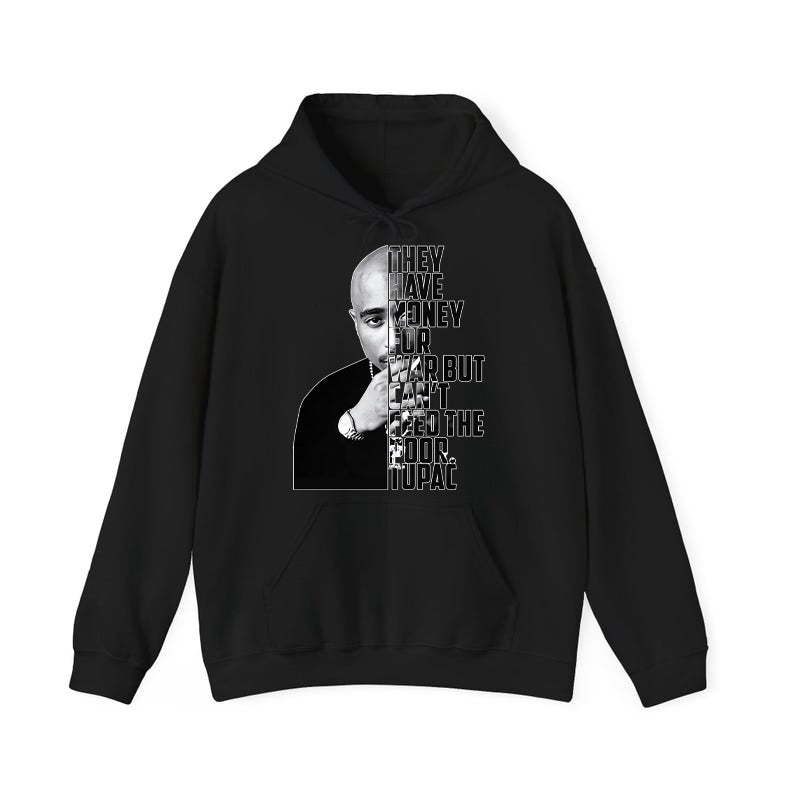 They Have Money For War But Can’t Feed The Poor T-Shirt / Sweatshirt / Hoodie