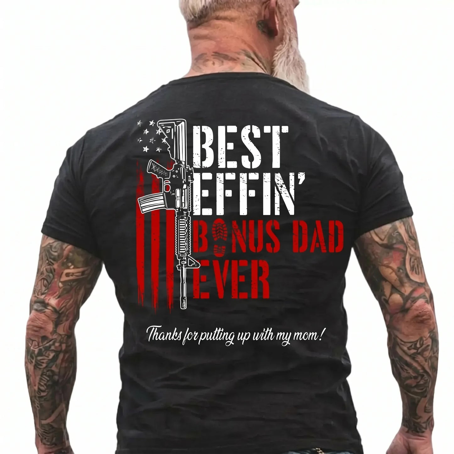 Effin’ Bonus Dad Ever Father’s Day Gift T-Shirt / Sweatshirt / Hoodie