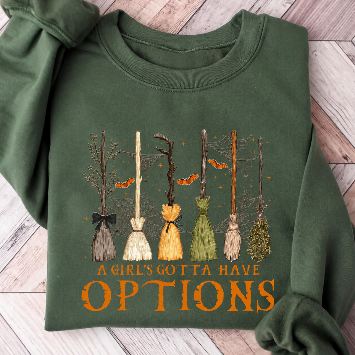A Girl's Gotta Have Options T-Shirt / Sweatshirt / Hoodie