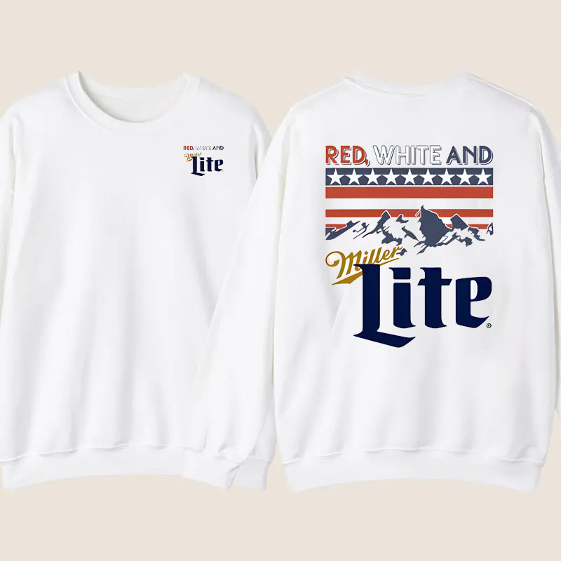 Red White And Miller Lite  T-Shirt / Sweatshirt / Hoodie