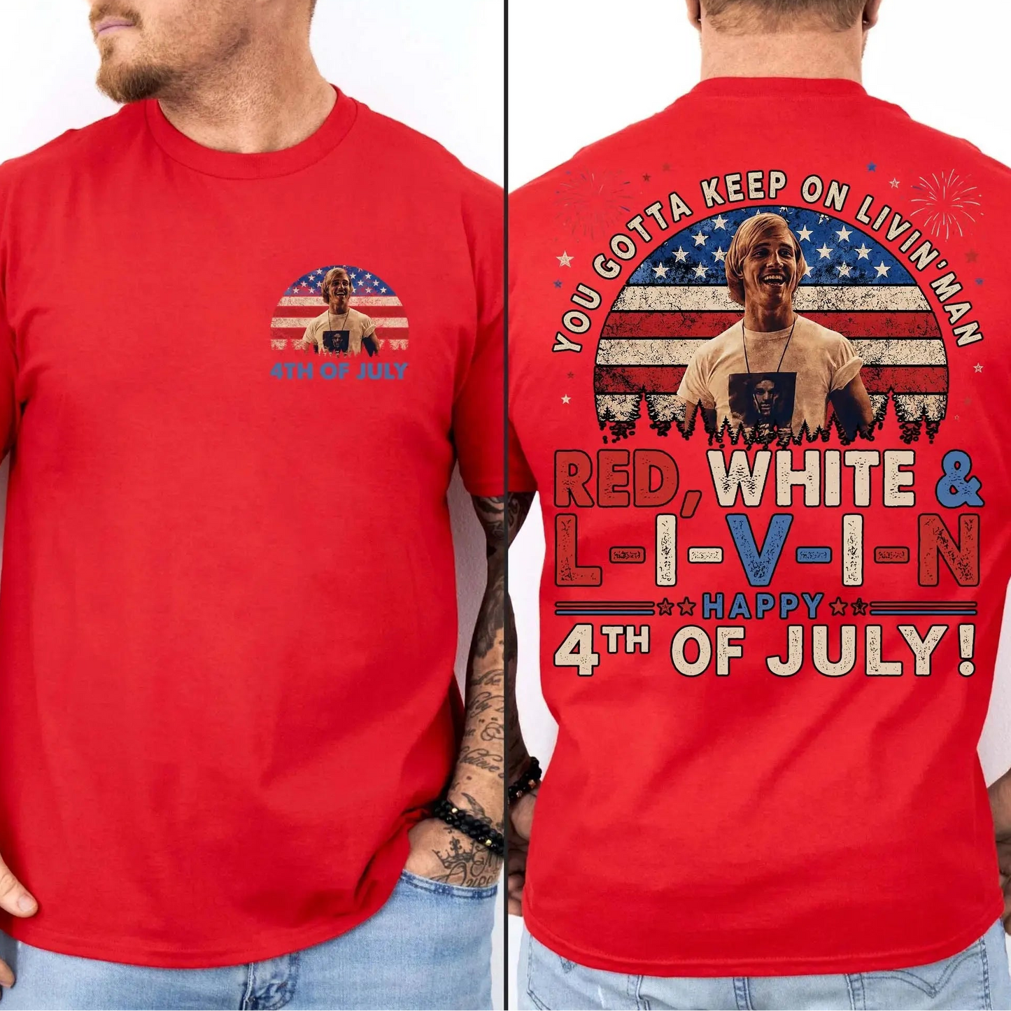 You Gotta Keep On Livin' 4th Of July Classic Movie Quote T-Shirt / Sweatshirt / Hoodie