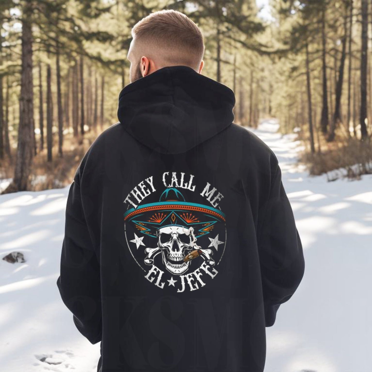 They Call Me El Jefe Skull Graphic T-Shirt / Sweatshirt / Hoodie