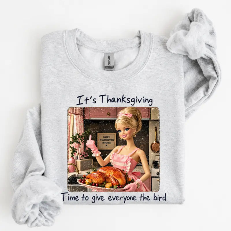 Funny Thanksgiving Give Everyone The Bird T-Shirt / Sweatshirt / Hoodie