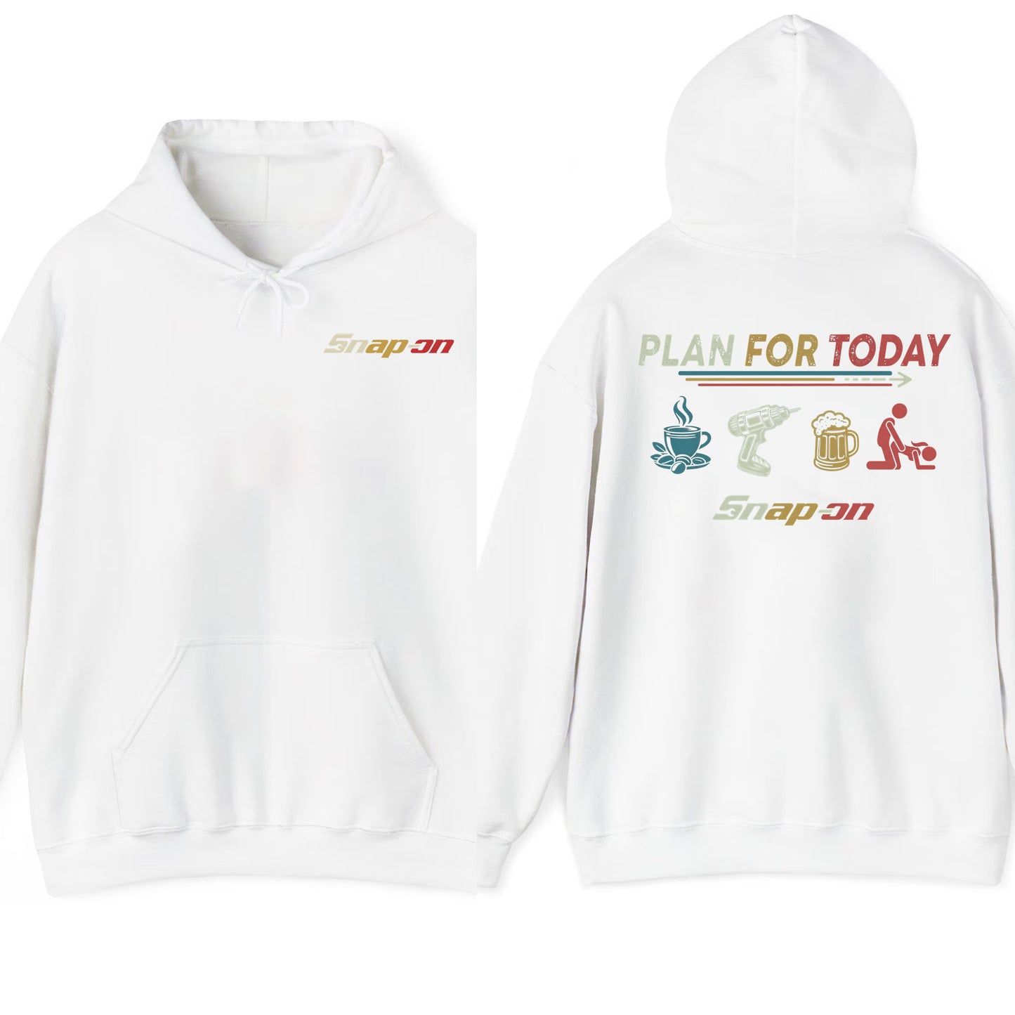 PLAN FOR DAY Snap-on T-Shirt / Sweatshirt / Hoodie
