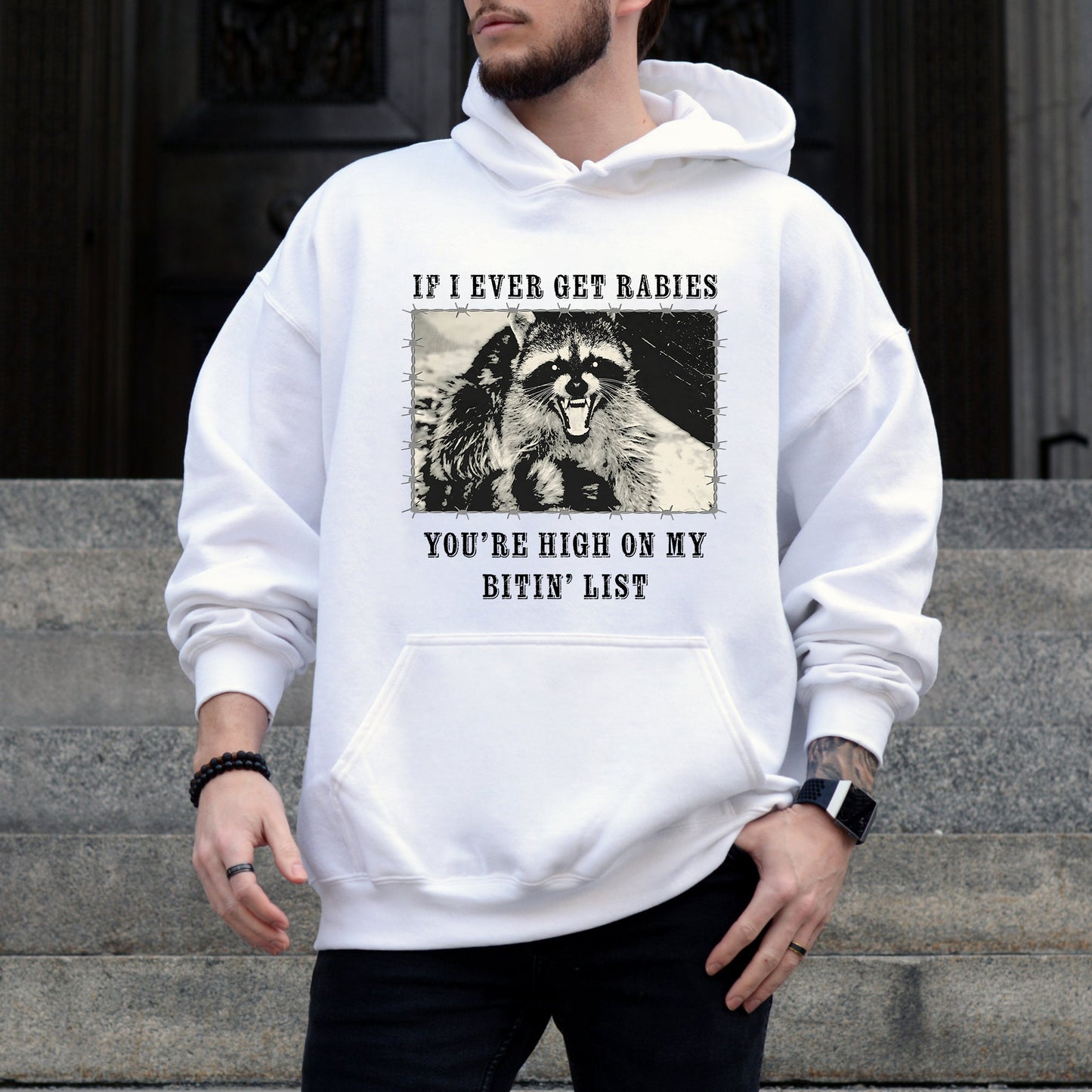 If l Ever Get Rabies T-Shirt / Sweatshirt / Hoodie