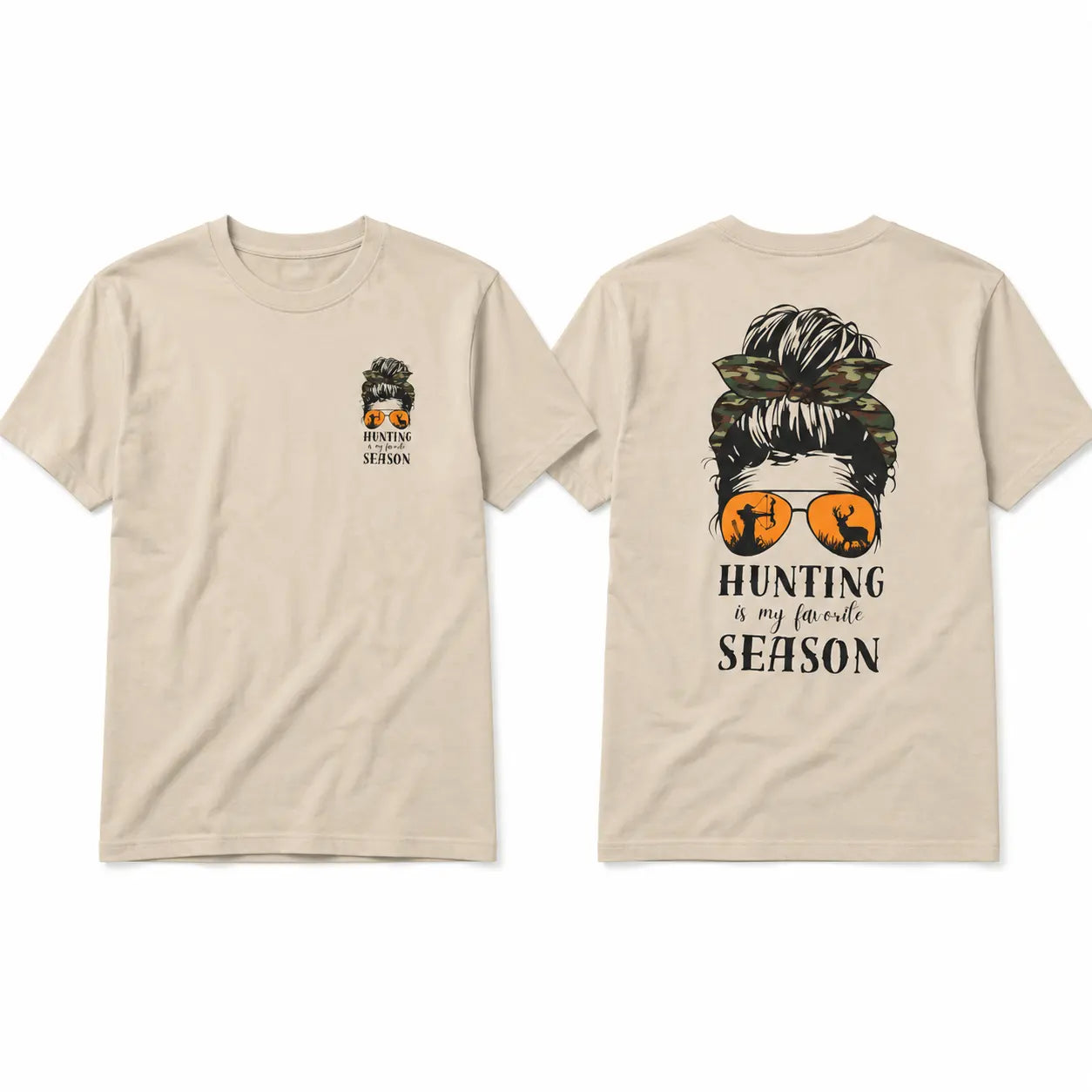 Hunting Season Woman Hunter Camo Outdoor Lifestyle Graphic T-Shirt / Sweatshirt / Hoodie