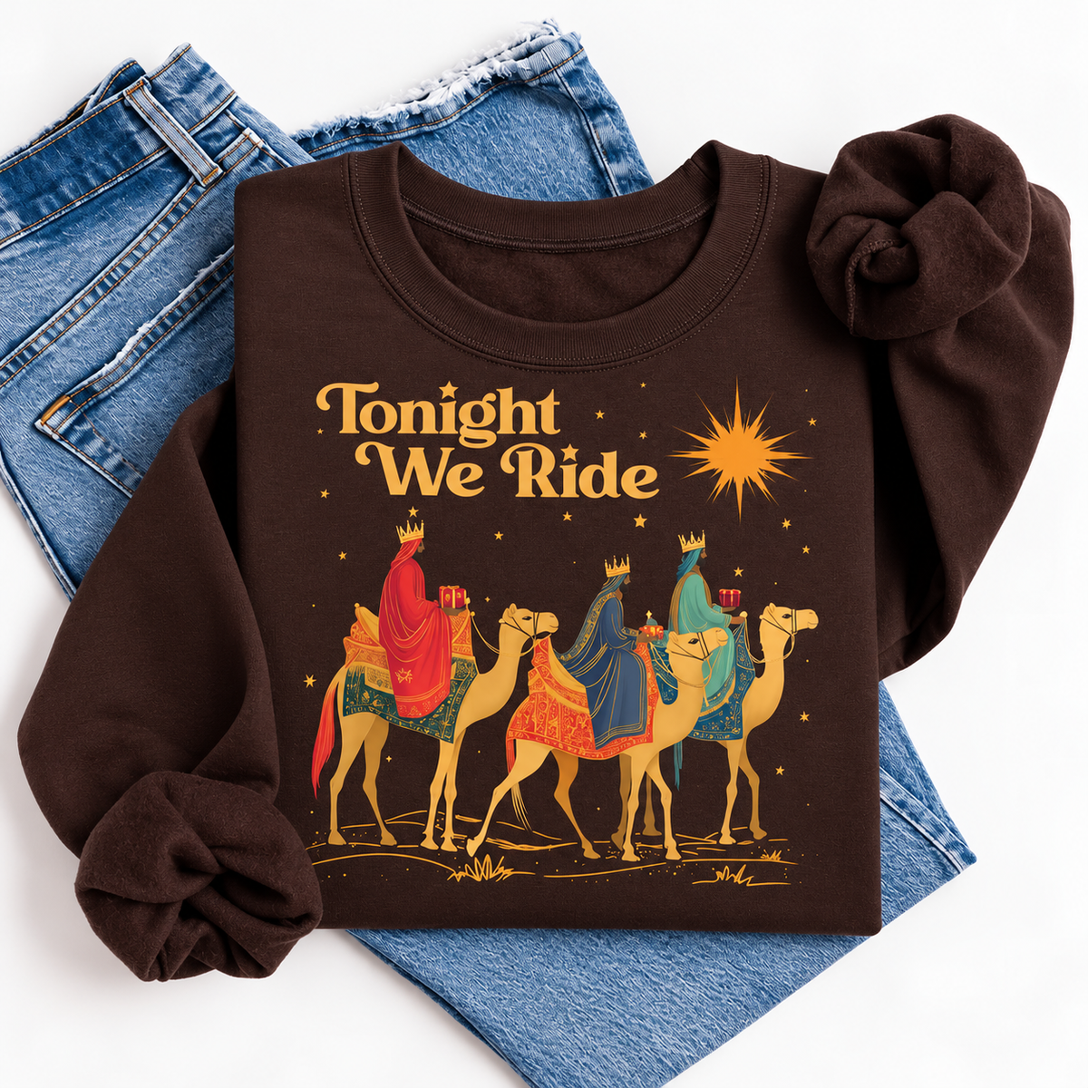 Tonight We Ride Christian Christmas Three Wise Men Faith Graphic T-Shirt / Sweatshirt / Hoodie