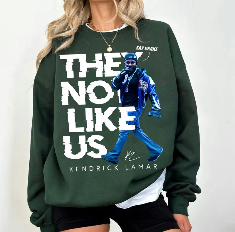 They Not Like Us Music T-Shirt/Sweatshirt/Hoodie