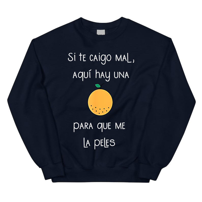 Camiseta Graciosa Para Latinos Hispanos Tee in Spanish T-Shirt / Sweatshirt / Hoodie