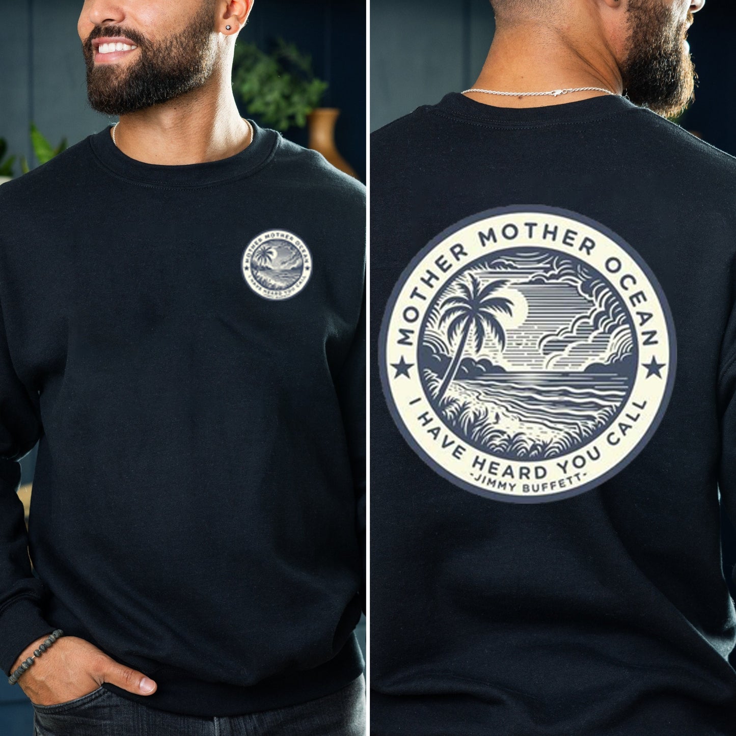 Mother Ocean I Have Heard You Call T-Shirt / Sweatshirt / Hoodie