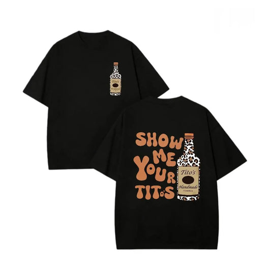 Humorous TITOS Leopard  Text Memes T-Shirt / Sweatshirt / Hoodie