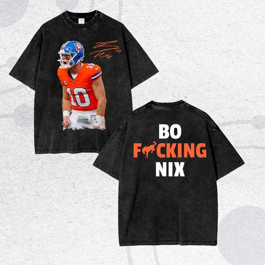 Vintage B Nix Denver Bo Fking Nix T-Shirt / Sweatshirt / Hoodie