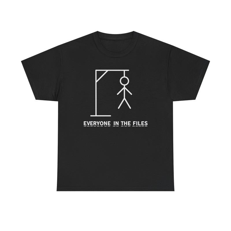 Everyone in the Files Unisex T-Shirt / Sweatshirt / Hoodie