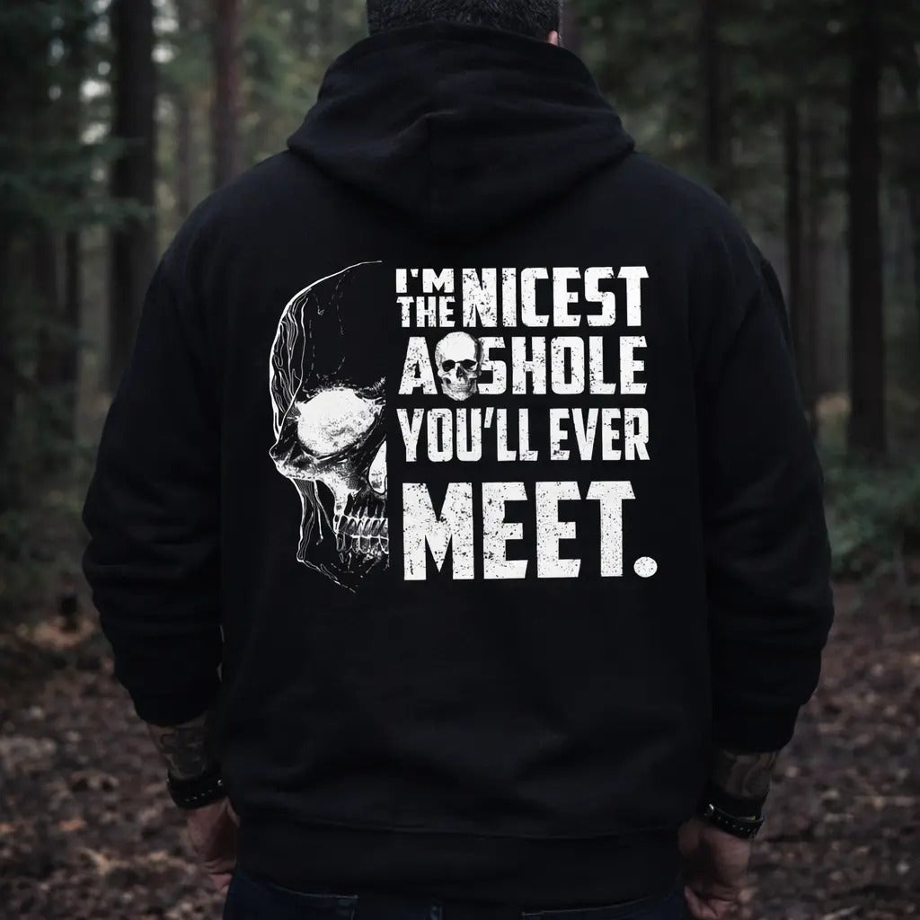 I’m the Nicest Ahole You’ll Ever Meet Funny Skull T-Shirt / Sweatshirt / Hoodie