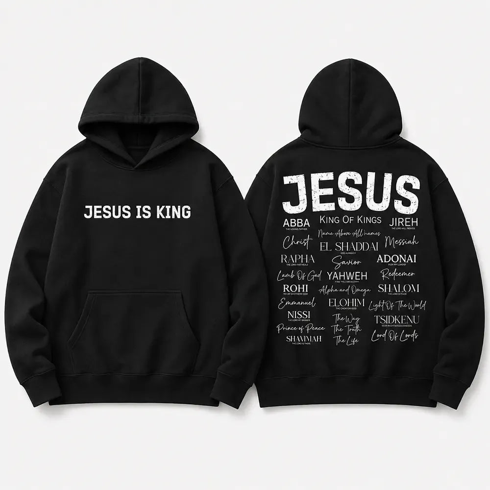 Jesus Is King Names Of God T-Shirt / Sweatshirt / Hoodie