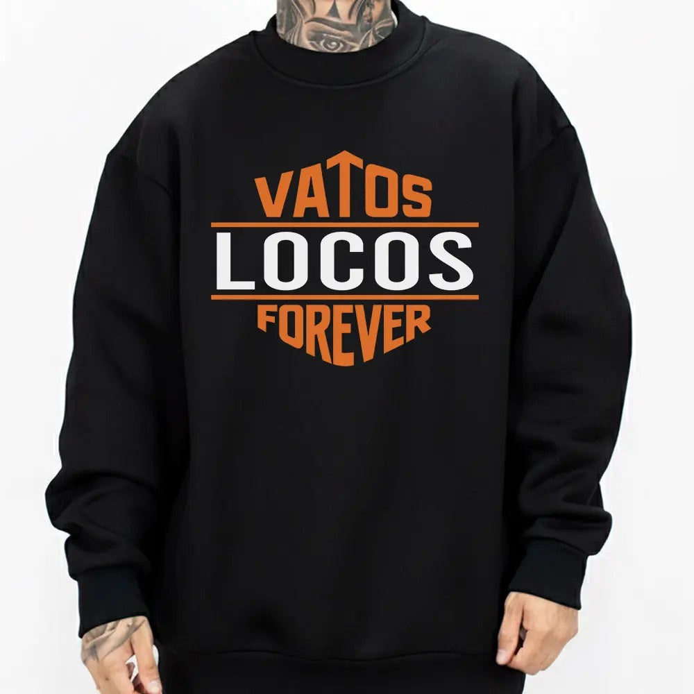 Vatos Locos Forever Chicano Original Gangster Style Typo Graphic Orange Design T-Shirt / Sweatshirt / Hoodie