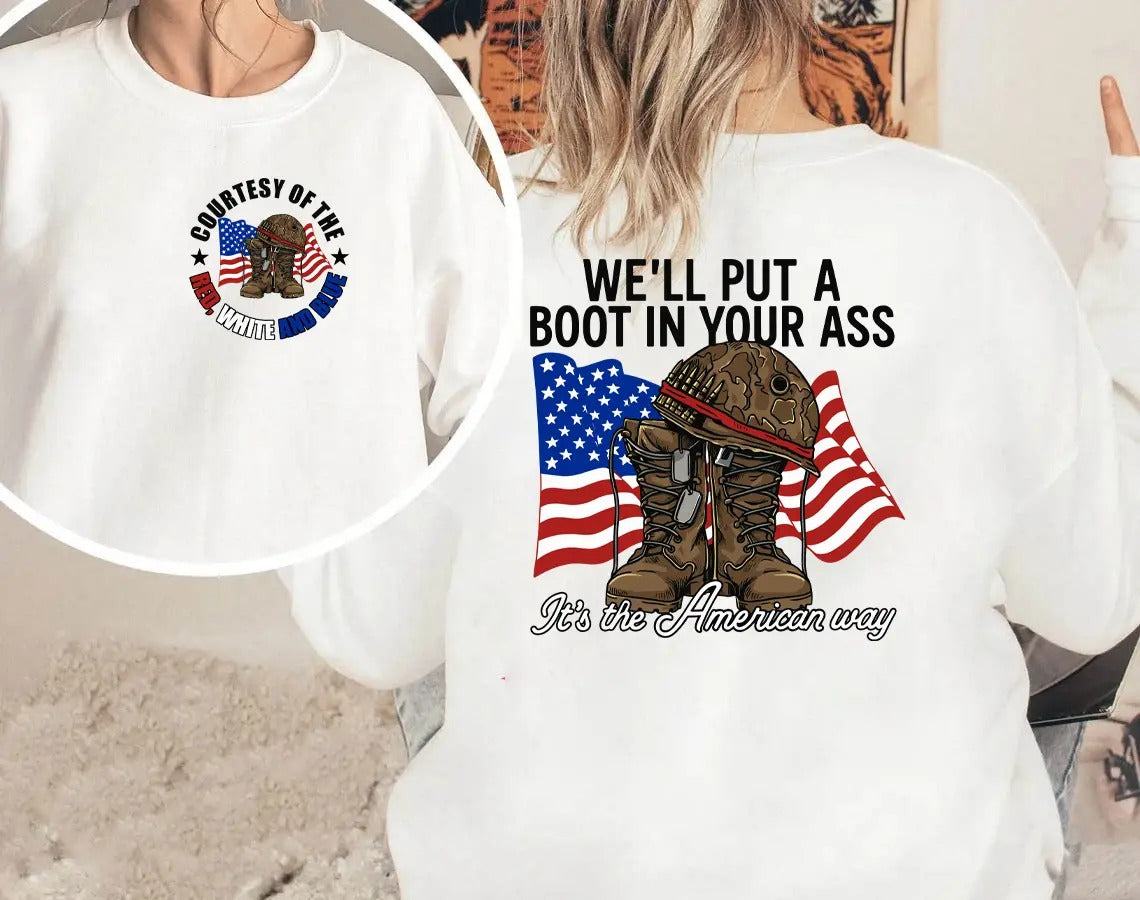 Its The American Way T-Shirt / Sweatshirt / Hoodie