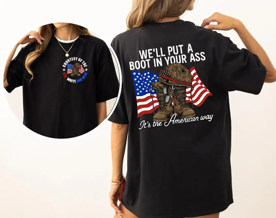 Its The American Way T-Shirt / Sweatshirt / Hoodie