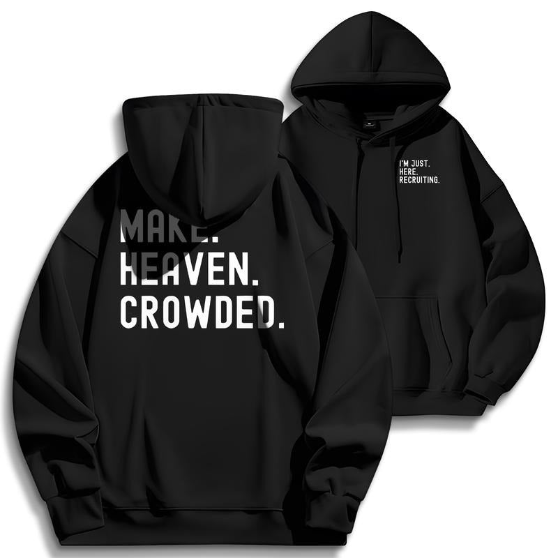 "I'm Just Recruiting" & "Make Heaven Crowded" Print T-Shirt / Sweatshirt / Hoodie
