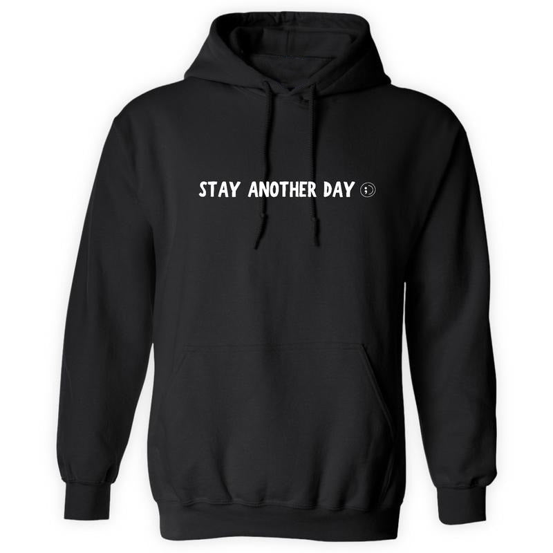 99 Reasons To Stay Another Day T-Shirt / Sweatshirt / Hoodie