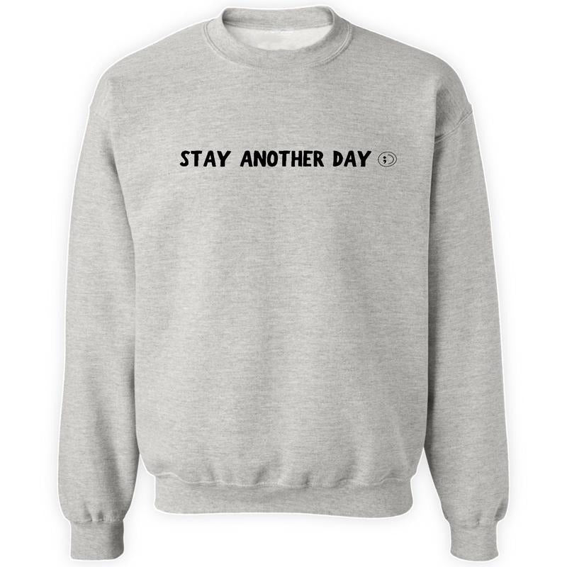 99 Reasons To Stay Another Day T-Shirt / Sweatshirt / Hoodie