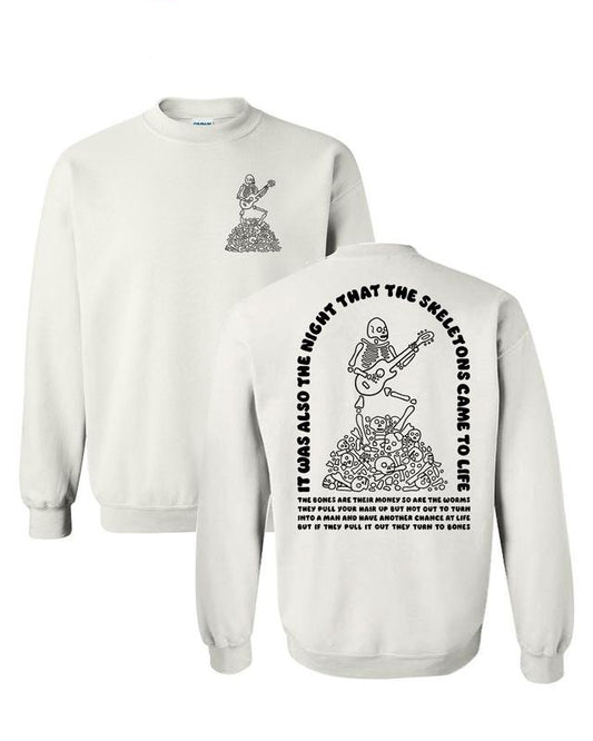 The Night That The Skeletons Came To Life Funny Unisex Casual T-Shirt / Sweatshirt / Hoodie