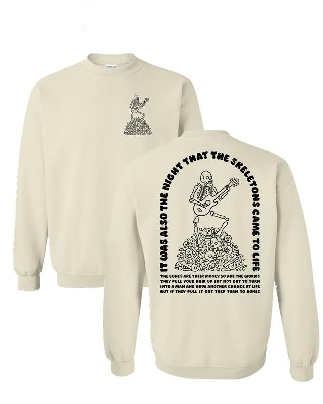 The Night That The Skeletons Came To Life Funny Unisex Casual T-Shirt / Sweatshirt / Hoodie