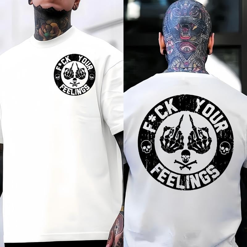 F*ck Your Feelings Skull T-Shirt / Sweatshirt / Hoodie