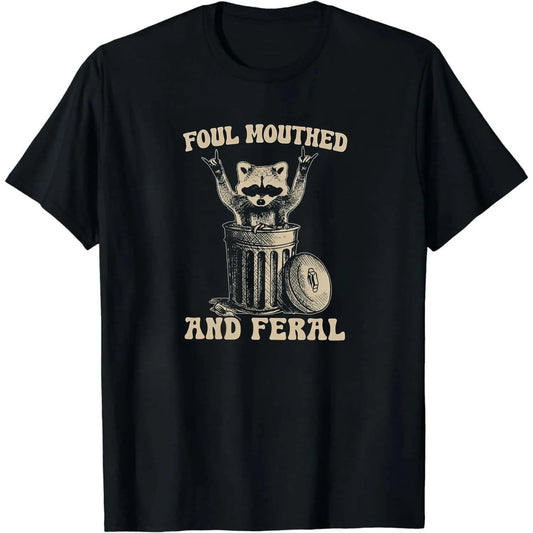 Foul Mouthed and Feral Raccoon T-Shirt / Sweatshirt / Hoodie