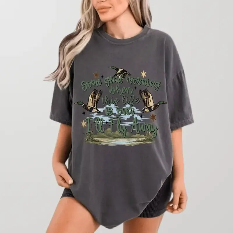 I’ll Fly Away Christian Inspirational Duck Hunting Western Cowboy T-Shirt / Sweatshirt / Hoodie