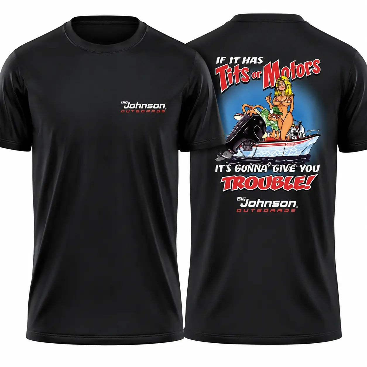 If It Has Tits Or Motors Vintage Boating Graphic T-Shirt / Sweatshirt / Hoodie