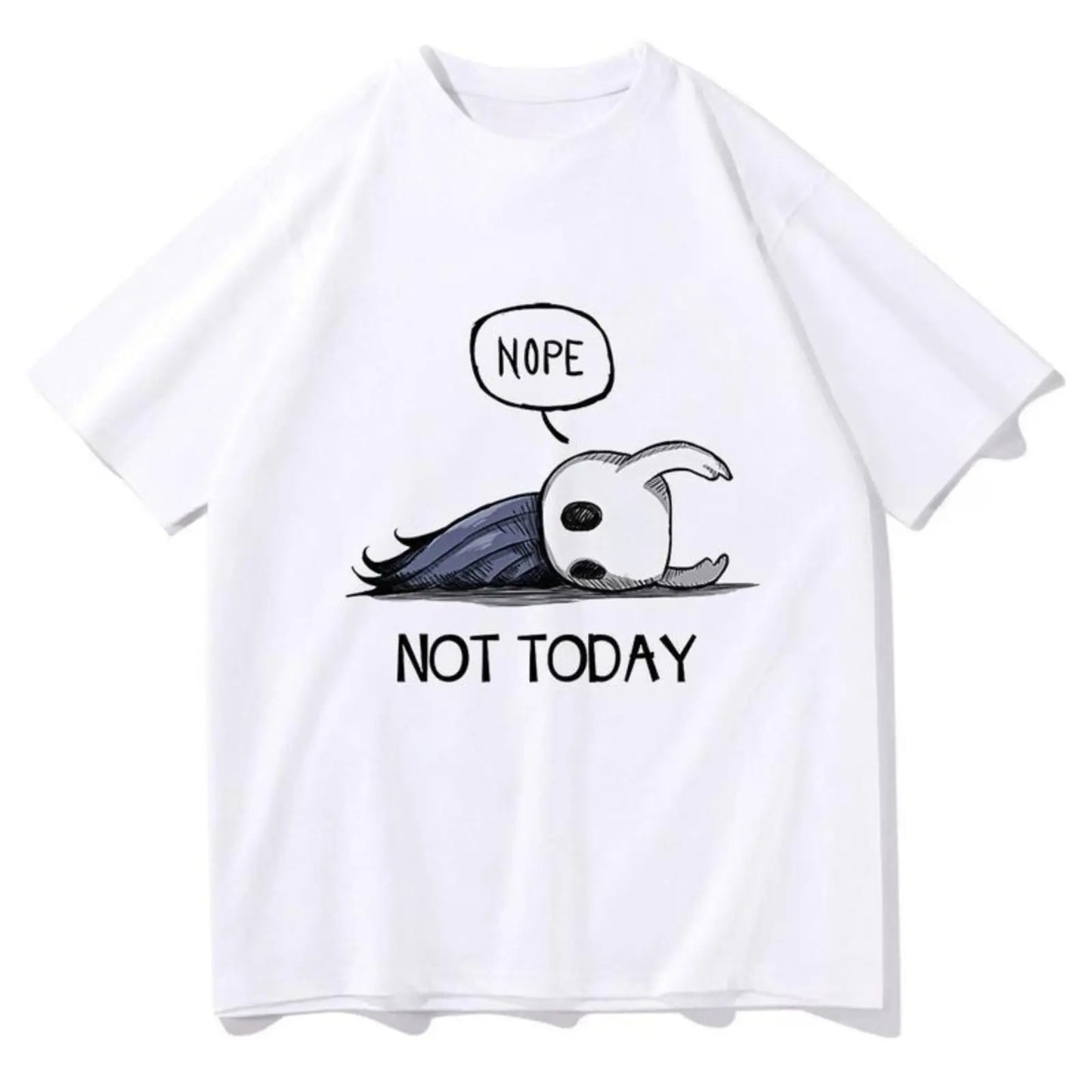 Nope Not Today Hollow Knight T-Shirt / Sweatshirt / Hoodie