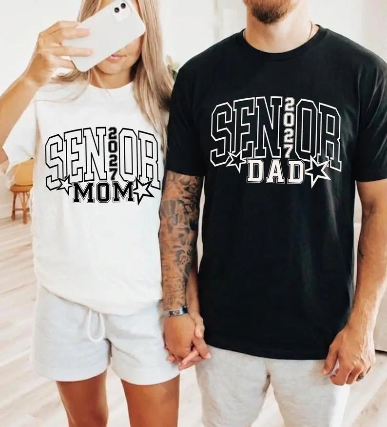 Senior Mom Dad Class of 2027 T-Shirt / Sweatshirt / Hoodie