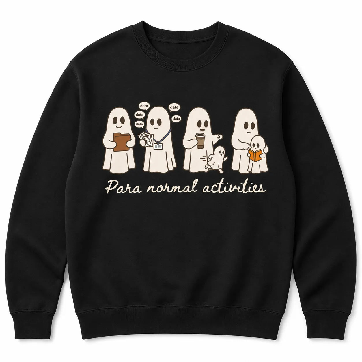 Paraprofessional Halloween Para Routine SpEd RBT Teacher Aide Paraeducator Fall Autumn Gift T-Shirt / Sweatshirt / Hoodie