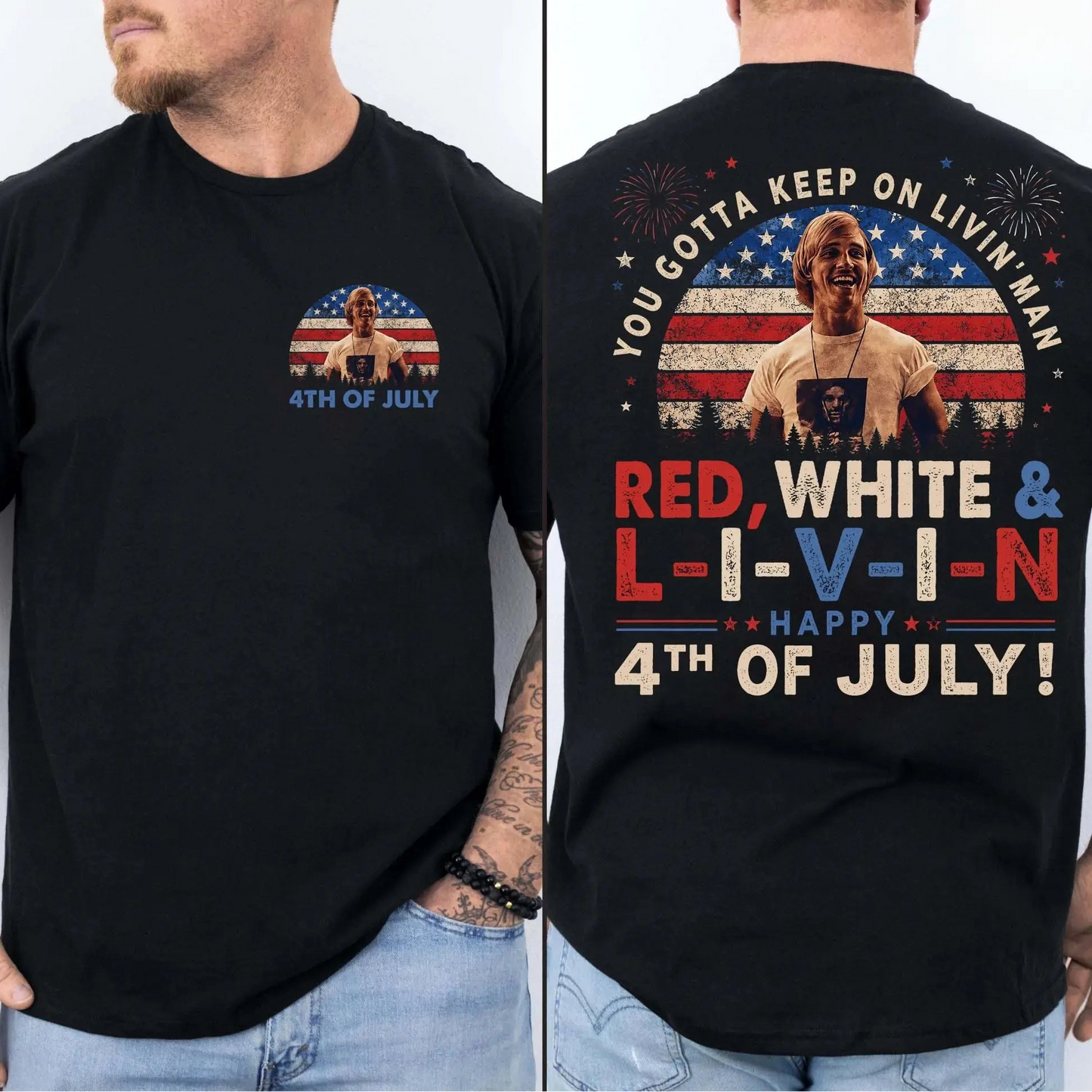 You Gotta Keep On Livin' 4th Of July Classic Movie Quote T-Shirt / Sweatshirt / Hoodie