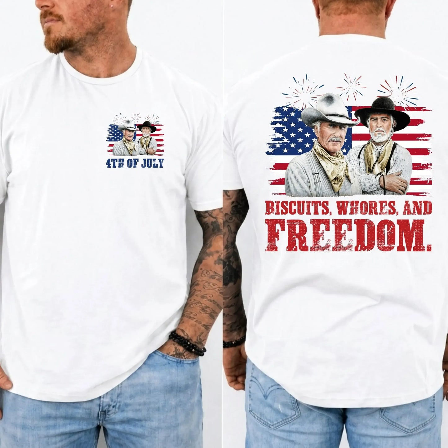 Biscuits Whores And Freedom 4th Of July Western Graphic T-Shirt / Sweatshirt / Hoodie