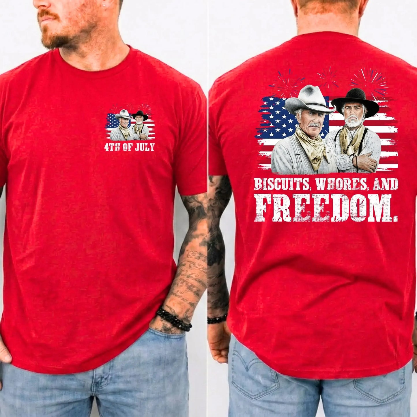 Biscuits Whores And Freedom 4th Of July Western Graphic T-Shirt / Sweatshirt / Hoodie