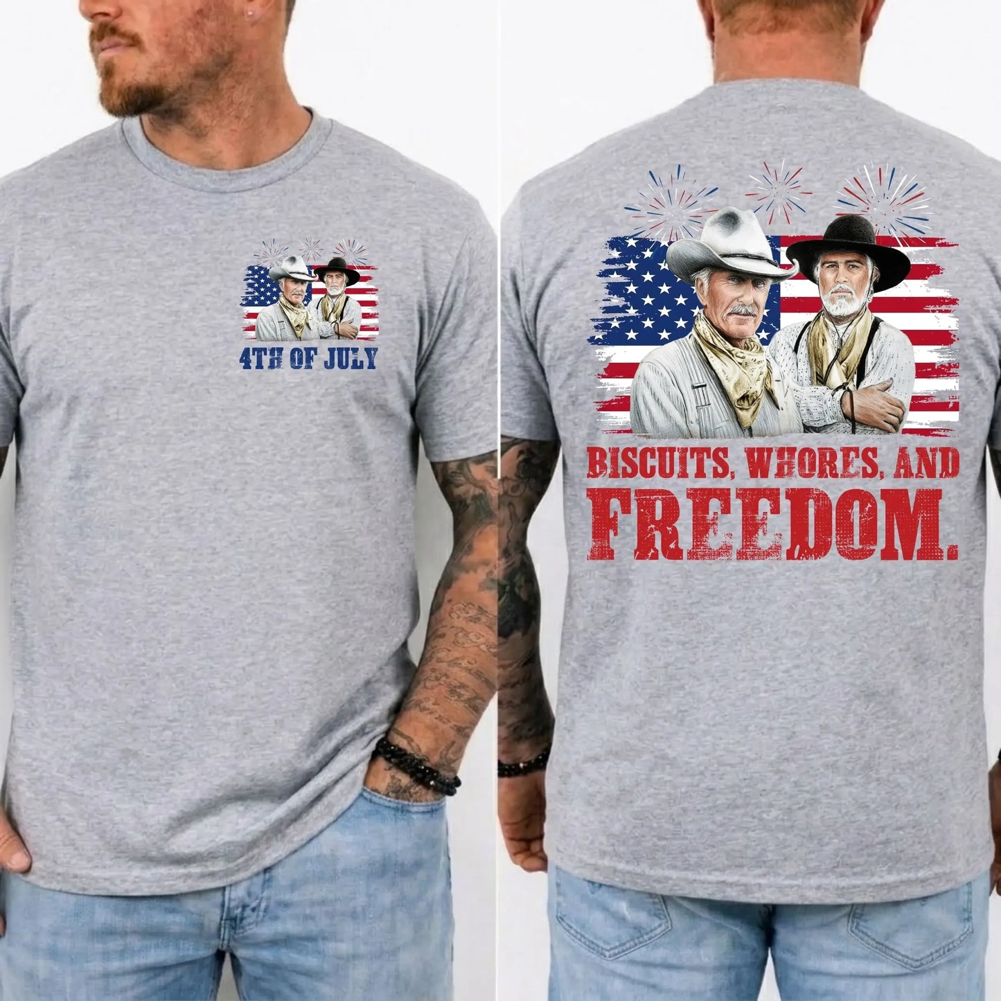 Biscuits Whores And Freedom 4th Of July Western Graphic T-Shirt / Sweatshirt / Hoodie