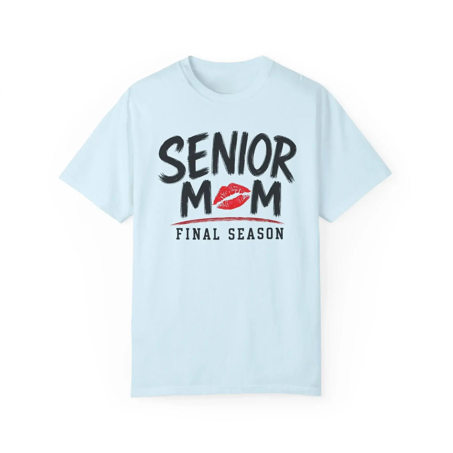 Senior Mom Final Season Football Graduation Gift T-Shirt / Sweatshirt / Hoodie